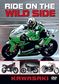 Kawasaki - Ride On The Wild Side