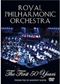 Royal Philharmonic Orchestra - The First 50 Years