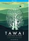 Tawai - A Voice From The Forest [2018] (Blu-ray)