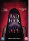 Bad Hair [DVD] [2020]