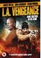 LA Vengeance [DVD] [2017]
