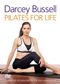 Darcey Bussel - Pilates For Life